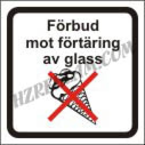 Förbud glass skylt S 147x147 mm