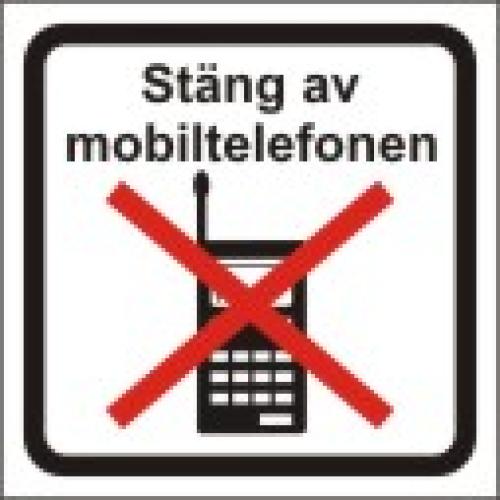 Förbud mobiltelefon skylt S 147x147 mm