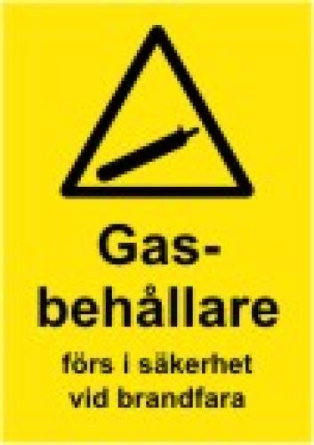 Gasbehållare förs i säkerhet ... skylt 104x147 mm
