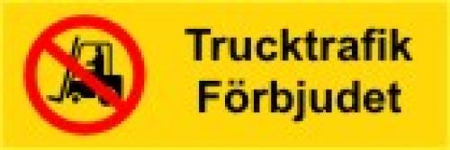 Trucktrafik Förbjudet skylt 440x147 mm