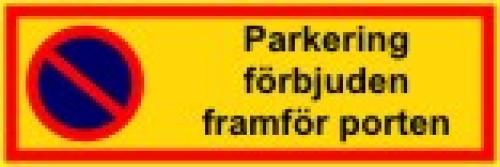Parkeringsförbud skylt 215x72 mm
