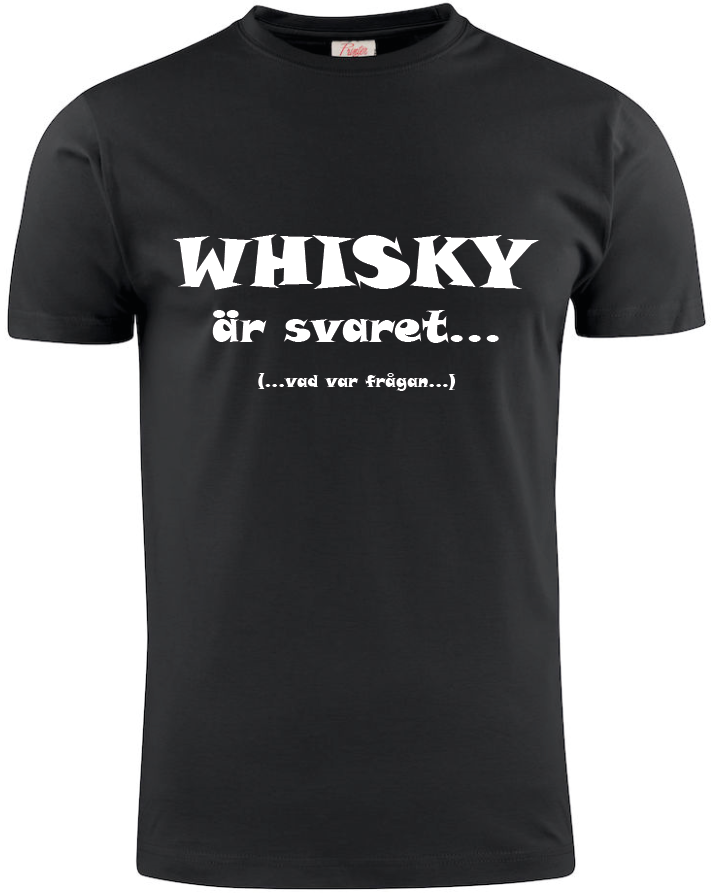 T-shirt Whisky är svaret